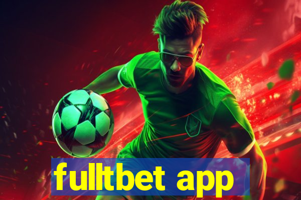 fulltbet app